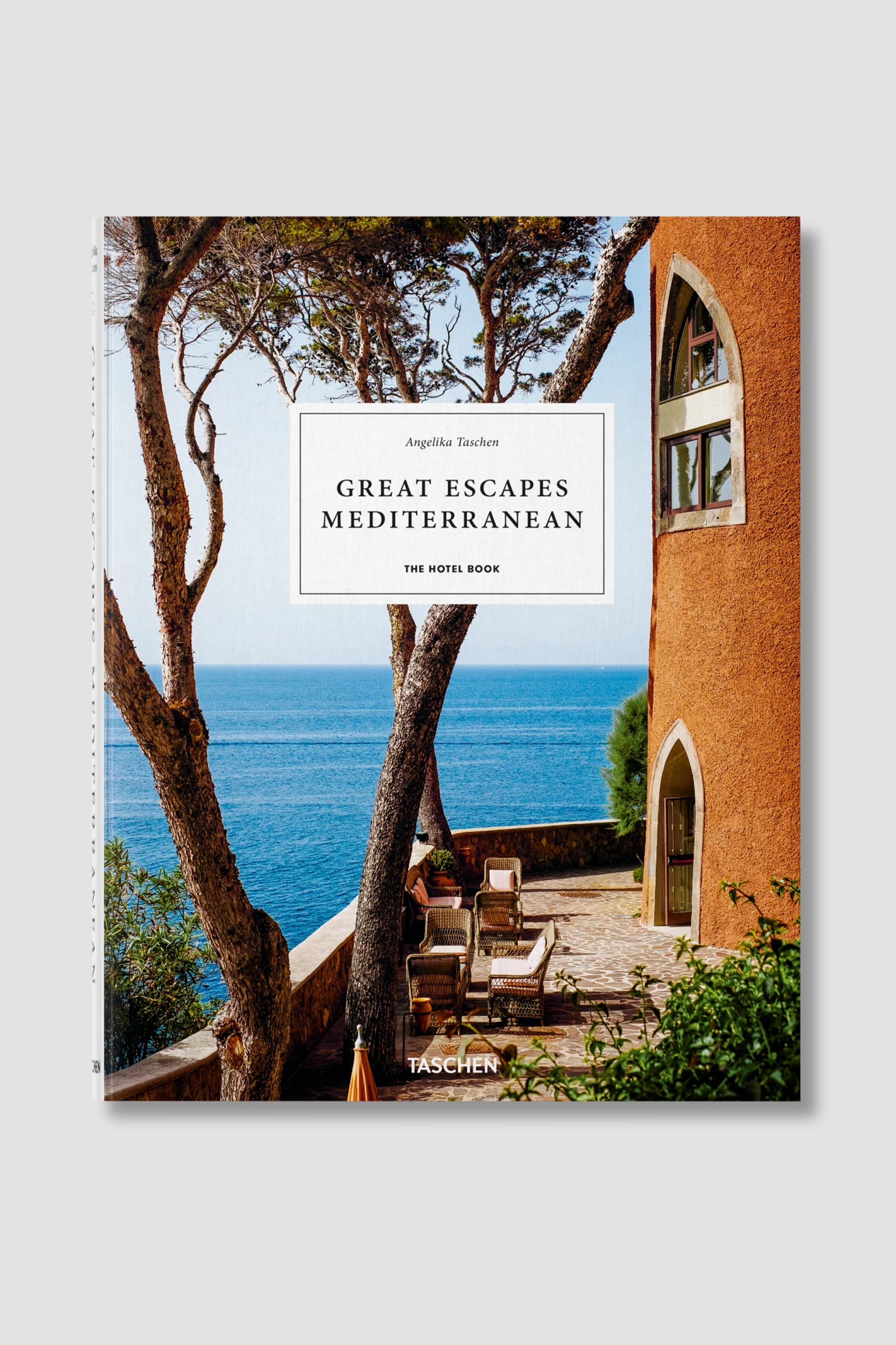 Taschen Great Escapes Mediterranean. The Hotel Book