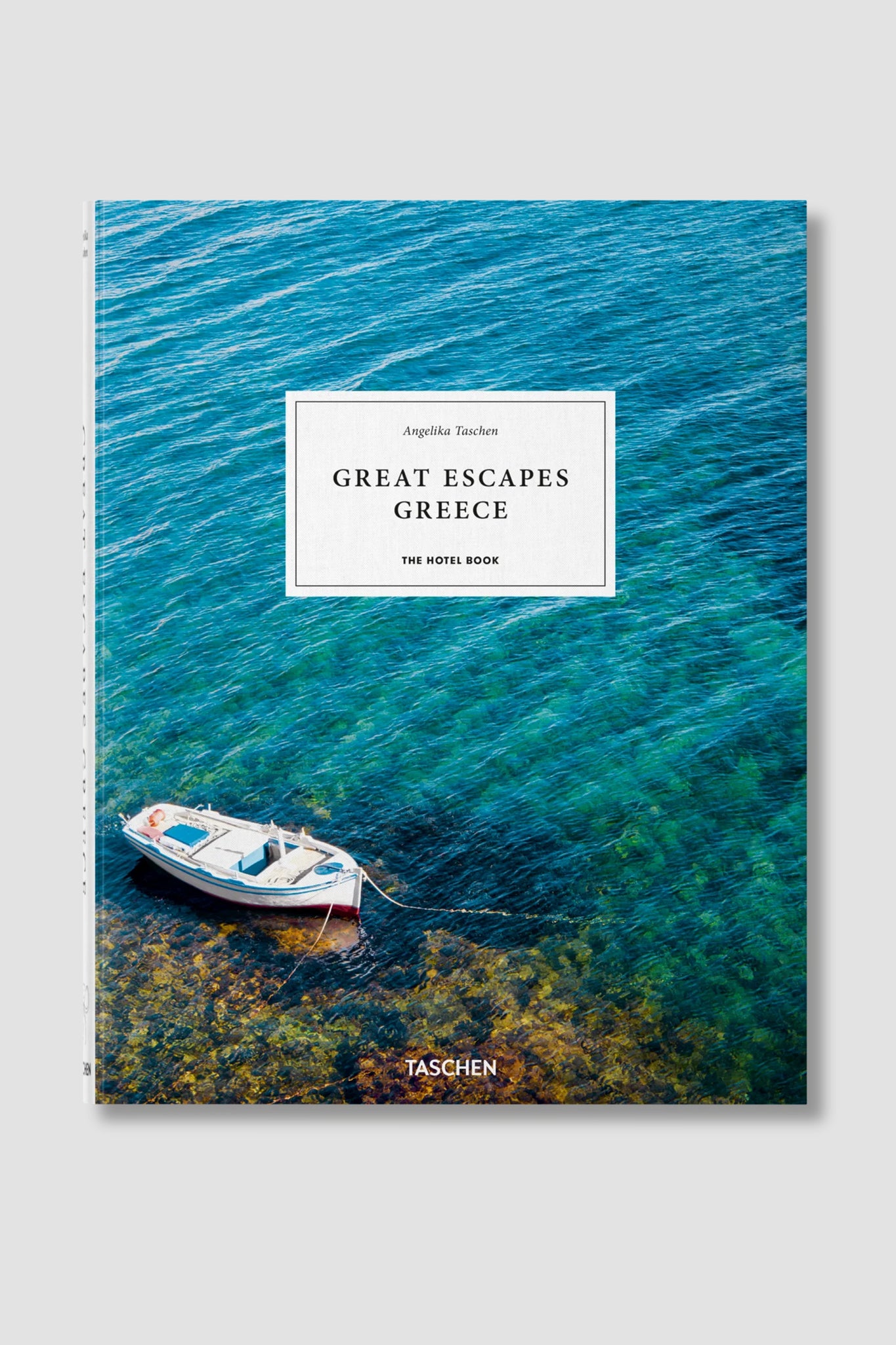 Taschen Great Escapes Greece. The Hotel Book