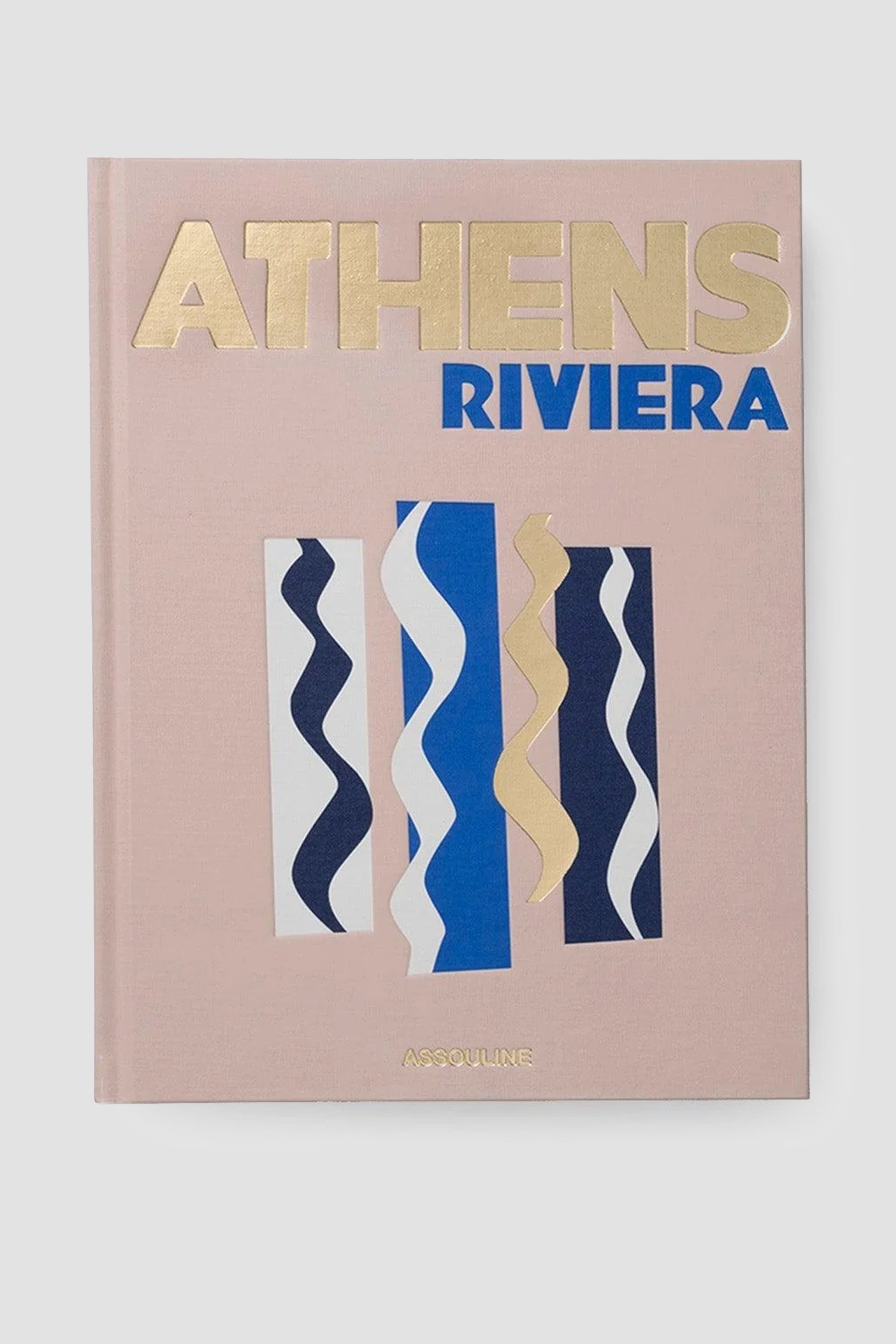 ASSOULINE Athens Riviera Hardcover Book by Stéphanie Artarit