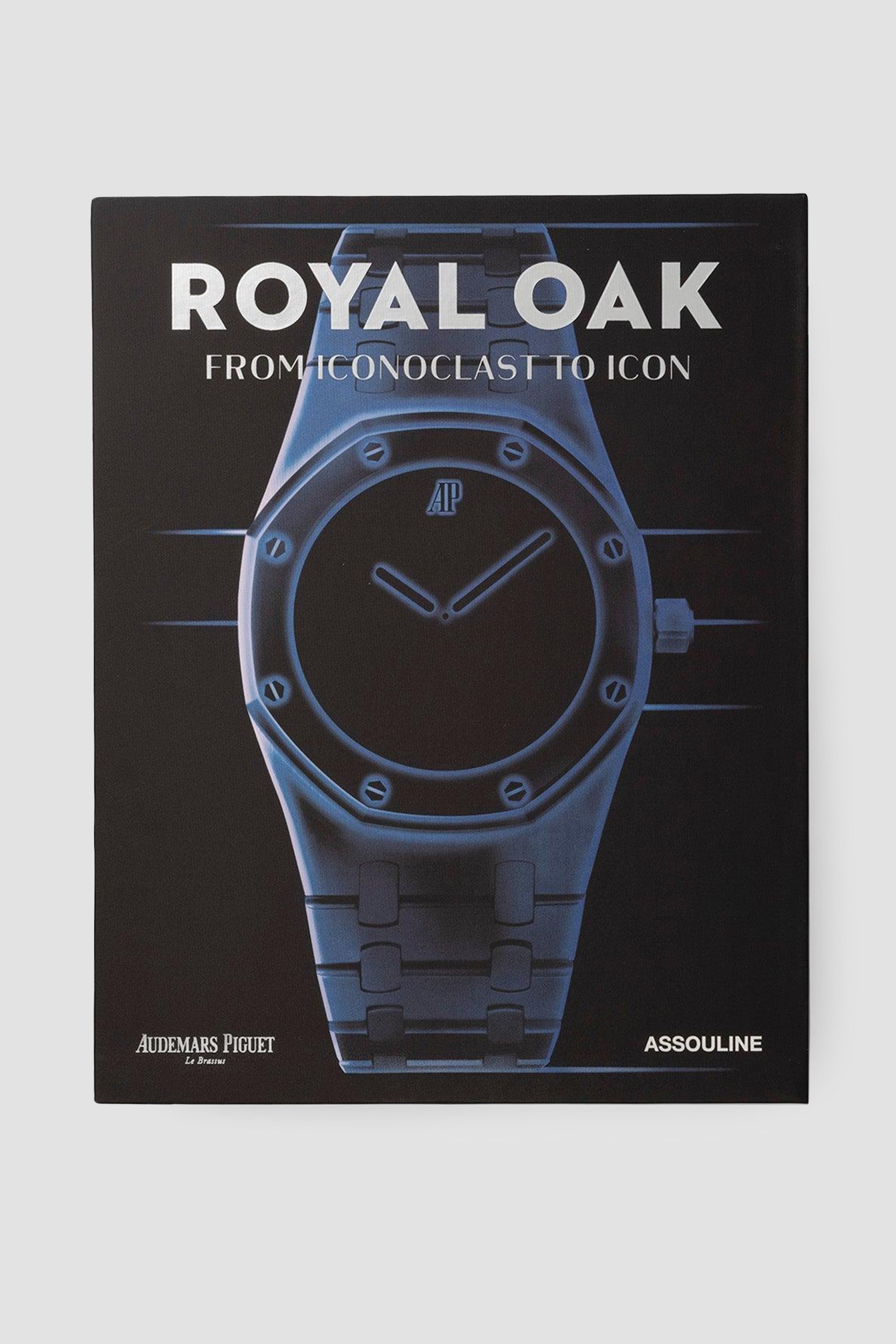 ASSOULINE Royal Oak: From Iconoclast to Icon by Bill Prince